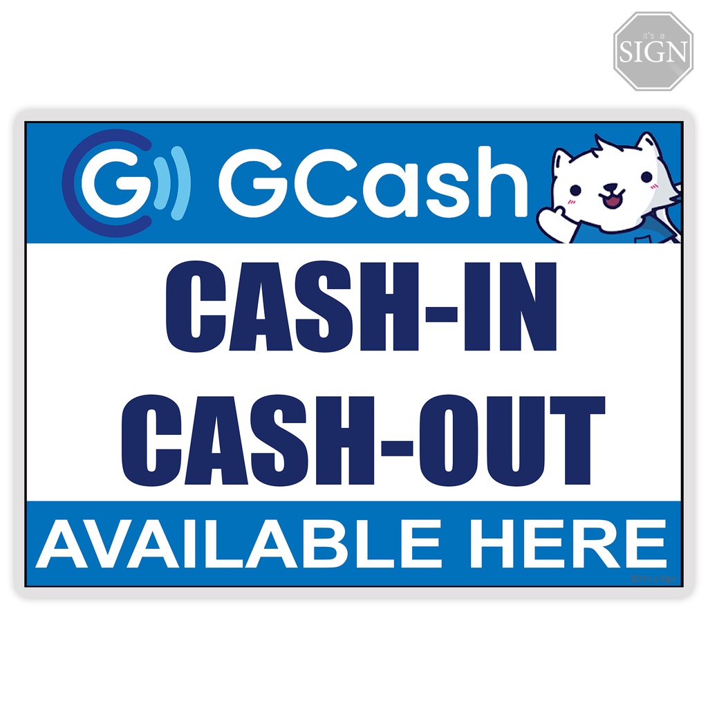 Gcash Cash In Cash Out Sign Laminated Signage A4a3 Size Shopee Philippines 4256