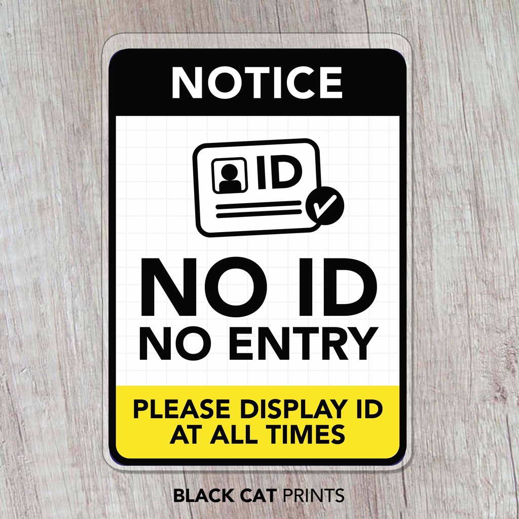 no-id-no-entry-please-display-id-at-all-times-sign-laminated-signage