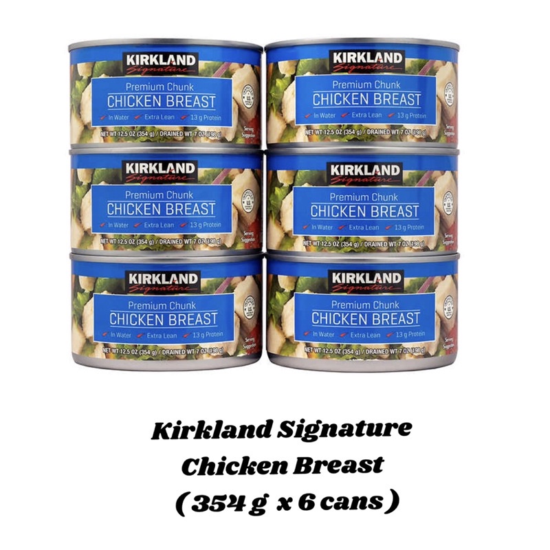☂ Kirkland Signature Chunk Chicken Breast ( 354g x 6 cans) Shopee