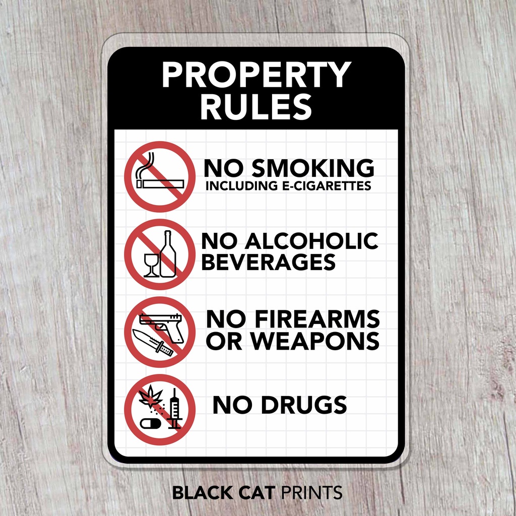 ஐ Property Rules No Smoking, Alcohol, Firearms Sign / Laminated Signage
