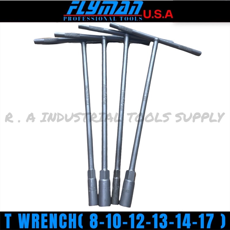 Flyman Tools Original Made In Usa T wrench 8 10 12 13 14 17 Shopee