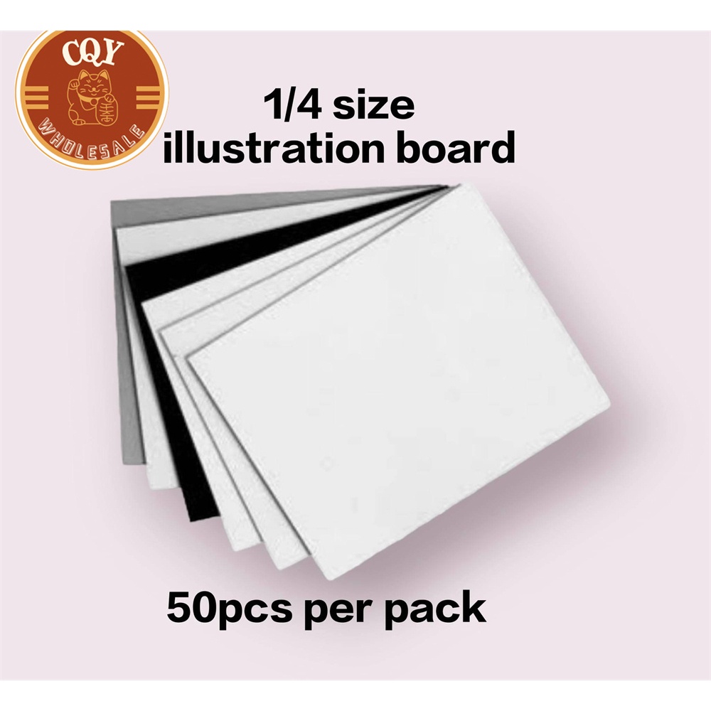 Illustration Board 1/4 (Ream/50pcs) / Card Board / School & Office Supplies  (NEW XIE ENTERPRISES)