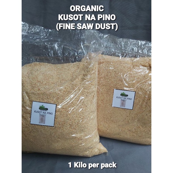 ┅KUSOT PINO 1 KILO FINE SAW DUST FROM PALOCHINA WOOD (CAT LITTER/SOIL MIXTURE) Shopee