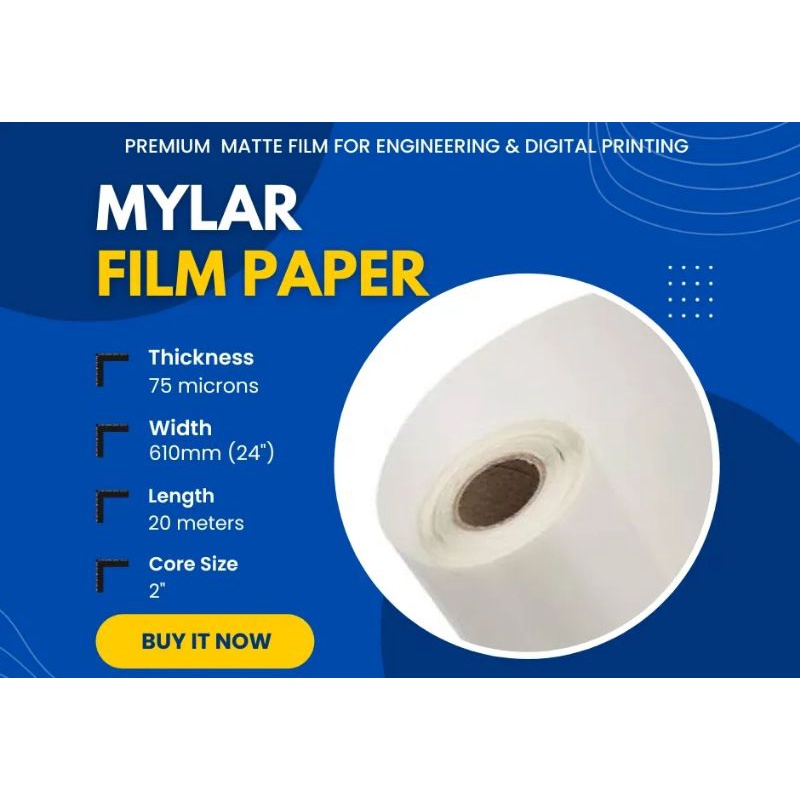 Premium Matte Mylar Film Roll 75 Microns