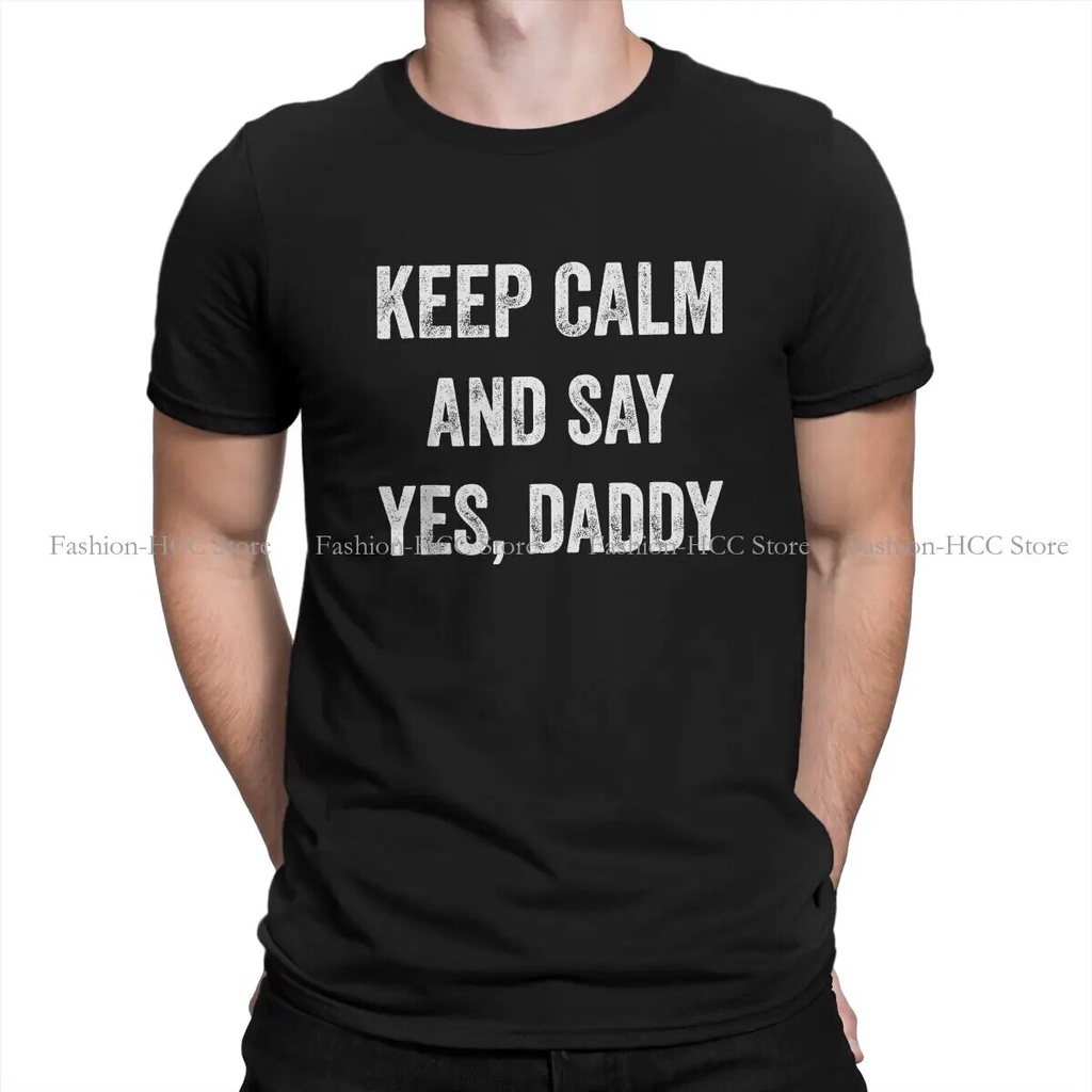 Bdsm Bondage Discipline Dominance Submission Tshirt For Men Funny Keep Calm Yes Daddy Bdsm Kink 7517