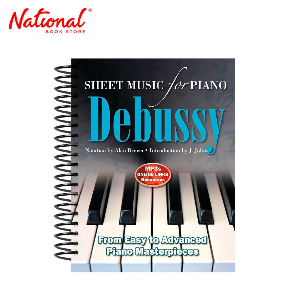 Debussy : Intermediate To Advanced Piano Masterpieces (Sheet Music For Piano) by Alan Brown ...