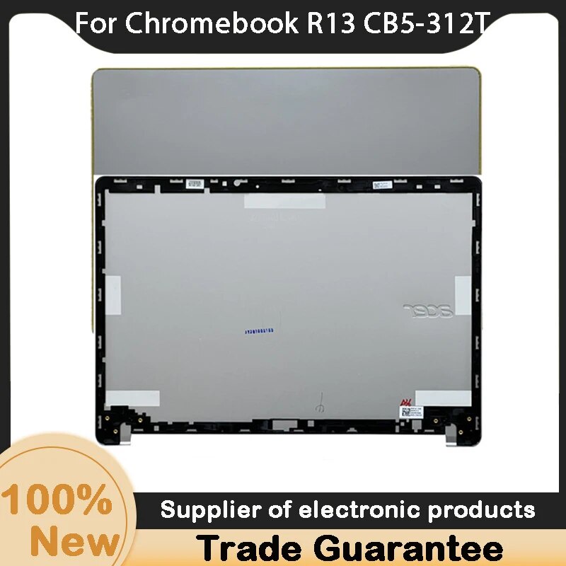 New For Acer Chromebook R13 CB5 312T LCD Back Cover Rear Lid A