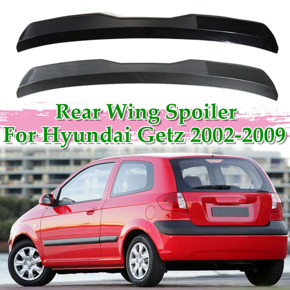 For Hyundai Getz 20022009 Car Rear Roof Lip Spoiler Wing ABS Glossy