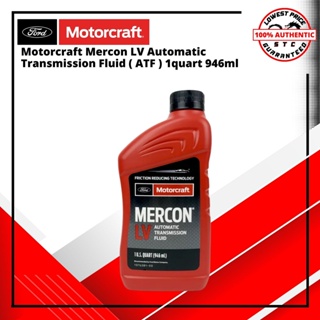 Motorcraft Mercon LV Automatic Transmission Fluid ( ATF ) and Powersteering Fluid  1 qt ( 1 Quart )