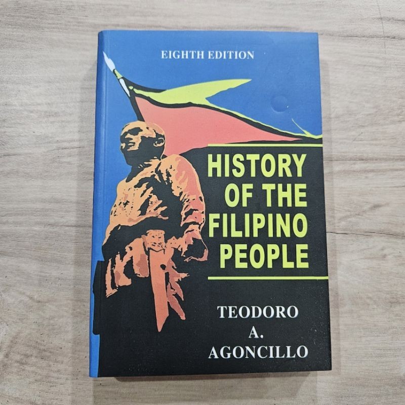 History Of The Filipino People Eighth Edition By Teodoro Agoncillo selling Book