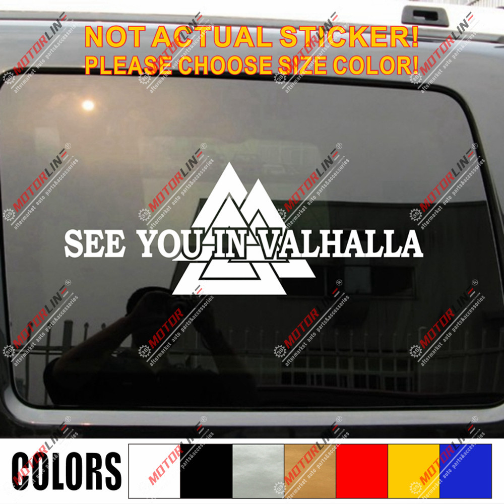 ♨See You In Valhalla Valknut Decal Sticker Norse Viking Car Vinyl pick ...