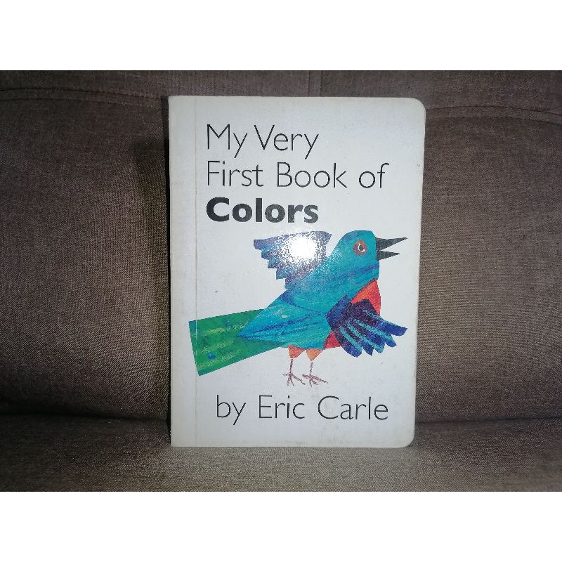 My Very First Book of Colors by Eric Carle (board book) Shopee