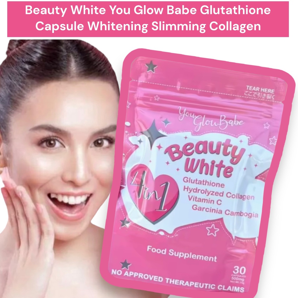 Beauty White You Glow Babe Glutathione Capsule Whitening Slimming Collagen