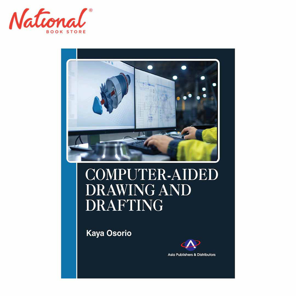 Computer-Aided Drawing and Drafting by Kaya Osorio - Trade Paperback ...