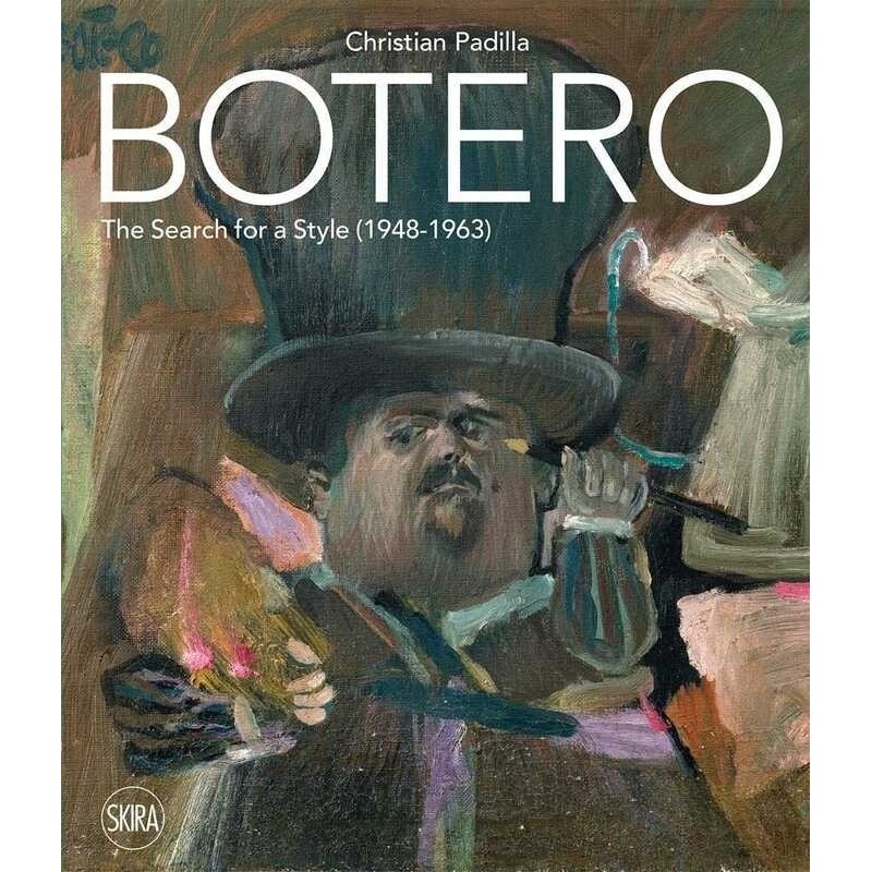 Fernando Botero: Exploration of Style 1948-1963 Botero: The Search for ...