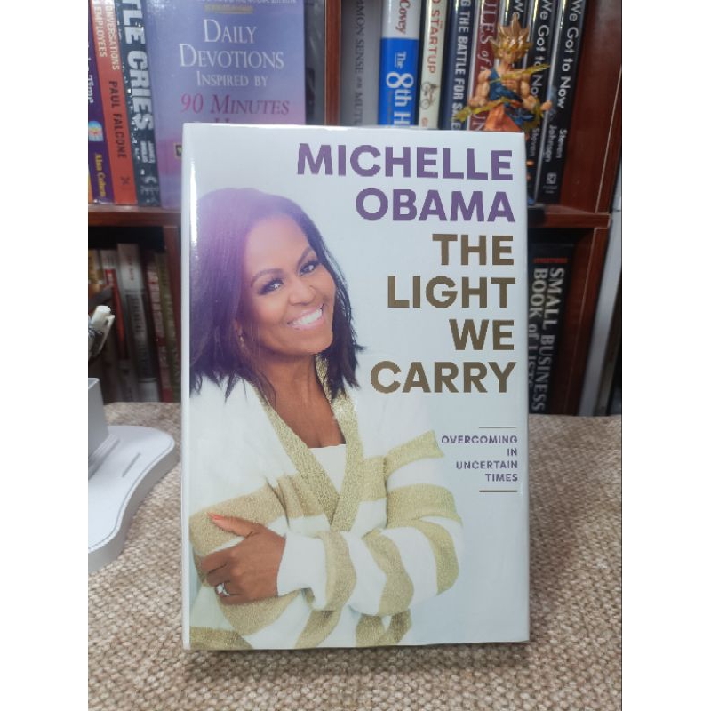 THE LIGHT WE CARRY by MICHELLE OBAMA (HARDCOVER) Shopee Philippines