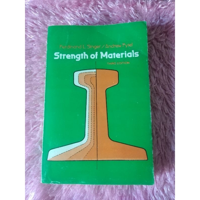 STRENGTH OF MATERIALS by Singer (Engineering Books) Shopee Philippines