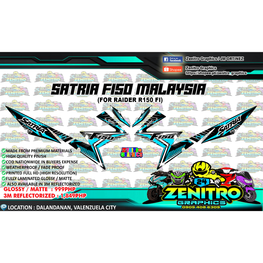 SATRIA F150 MALAYSIA DECALS FOR RAIDER R150 FI (ZENITRO GRAPHICS ...