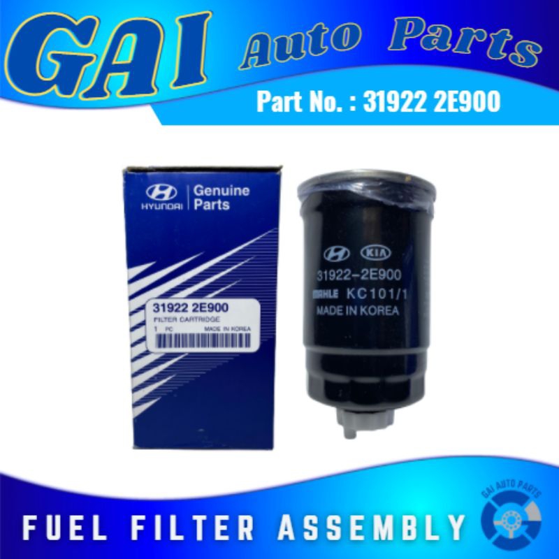 FUEL FILTER (31922 2E900) FOR Hyundai i10/ SANTA FE/ TUCSON/ GRAND