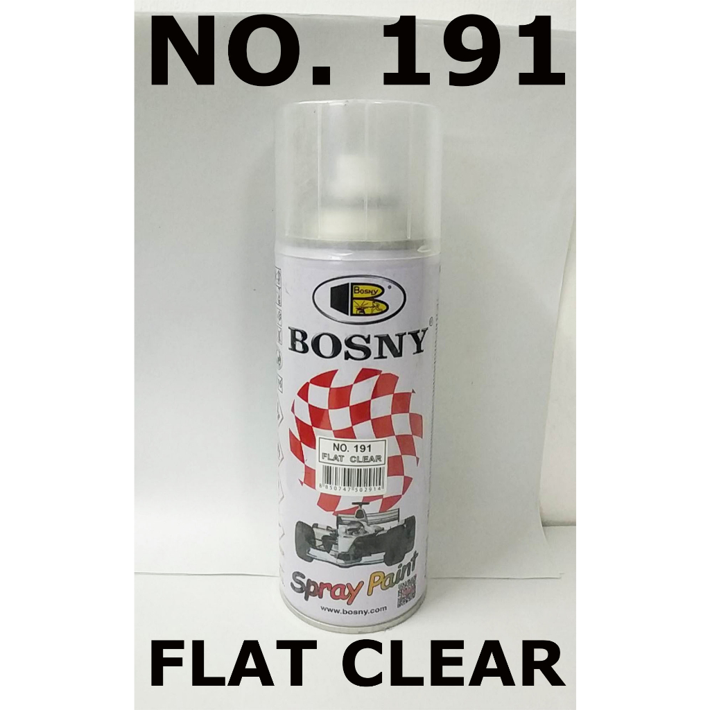 BOSNY SPRAY PAINT NO. 191 FLAT CLEAR ( 300 GRAMS PER CAN ) QUICK DRYING