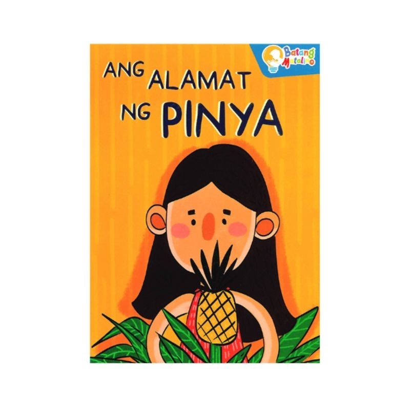 Batang Matalino Alamat Series Alamat Ng Bayabas Butiki Kasoy Pinya Tagalog Story Book For 2082