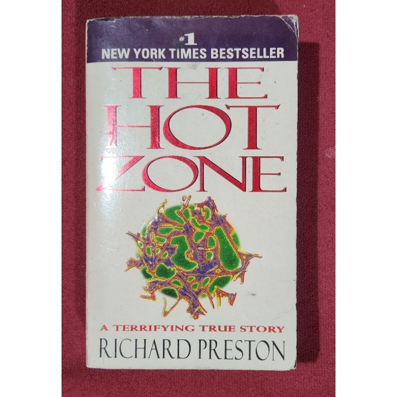 The Hot Zone A Terrifying True Story Richard Preston (Preloved