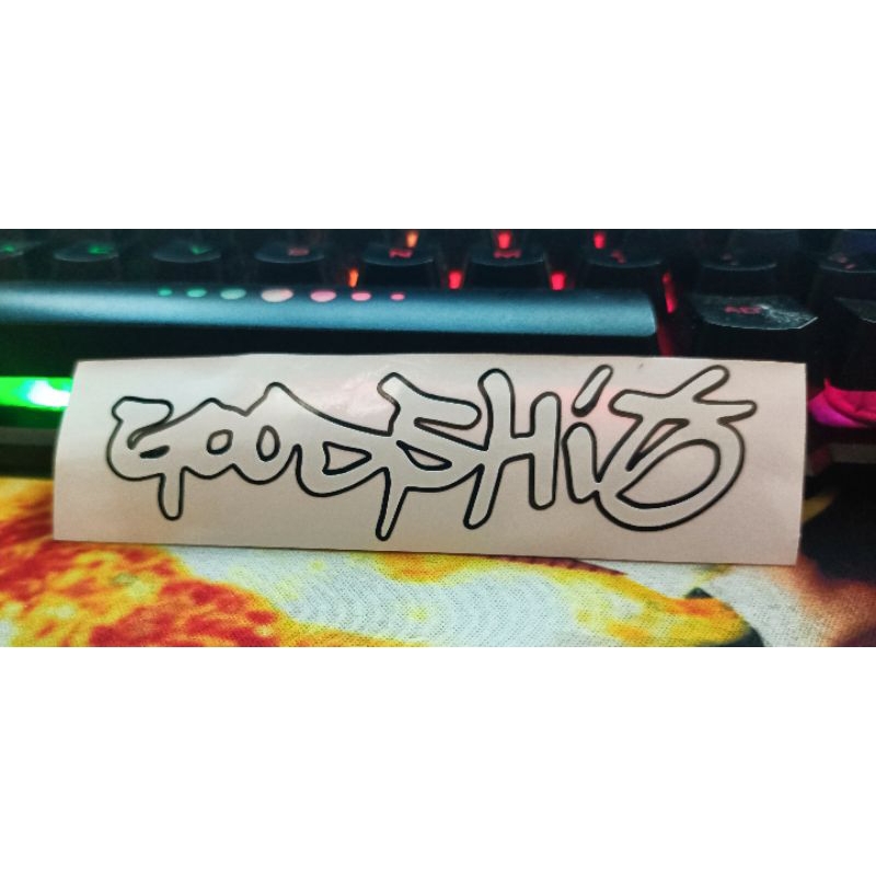 GOOD SHIT STICKER MOTOR. | Shopee Philippines