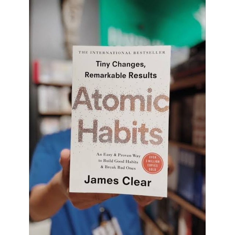 Atomic Habits: An Easy & Proven Way to Build Good Habits & Break Bad ...