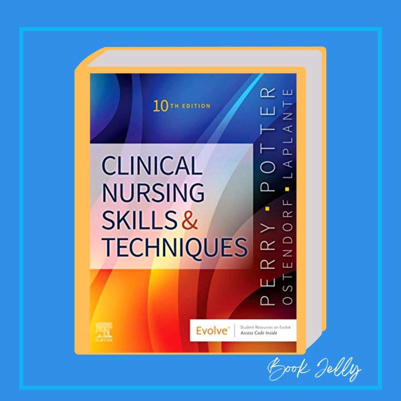 Clinical nursing skills and techniques 10th edition shopee philippines