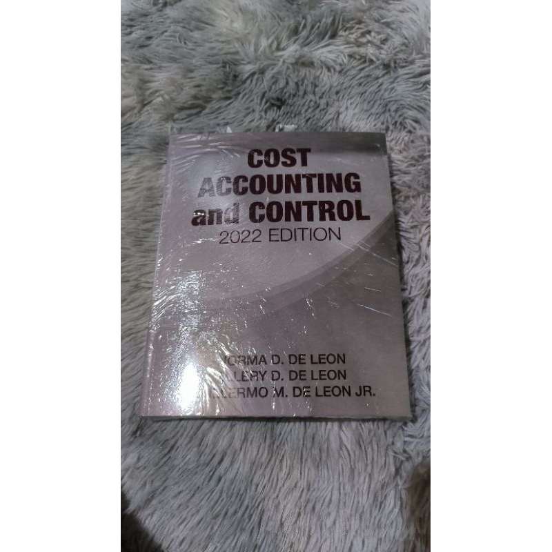 Cost Accounting and Control 2022 Edition Norma D. De Leon | Shopee ...