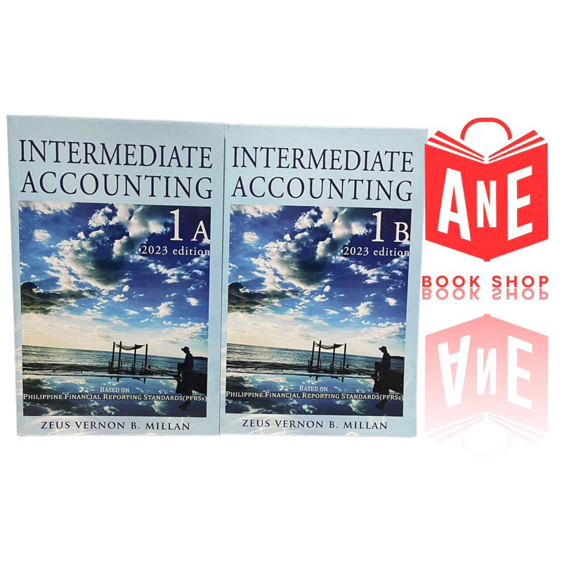 AUTHENTIC 2023 Edition Intermediate Accounting 1A and 1B (SET) by