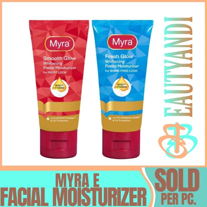 Myra E whitening Facial Moisturizer Smooth glow Fresh Glow Shopee
