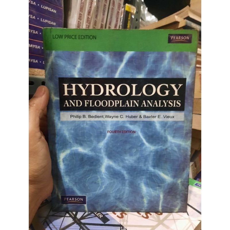 Hydrology And Floodplain Analysis 4th Edition Pearson Original Onhand ...