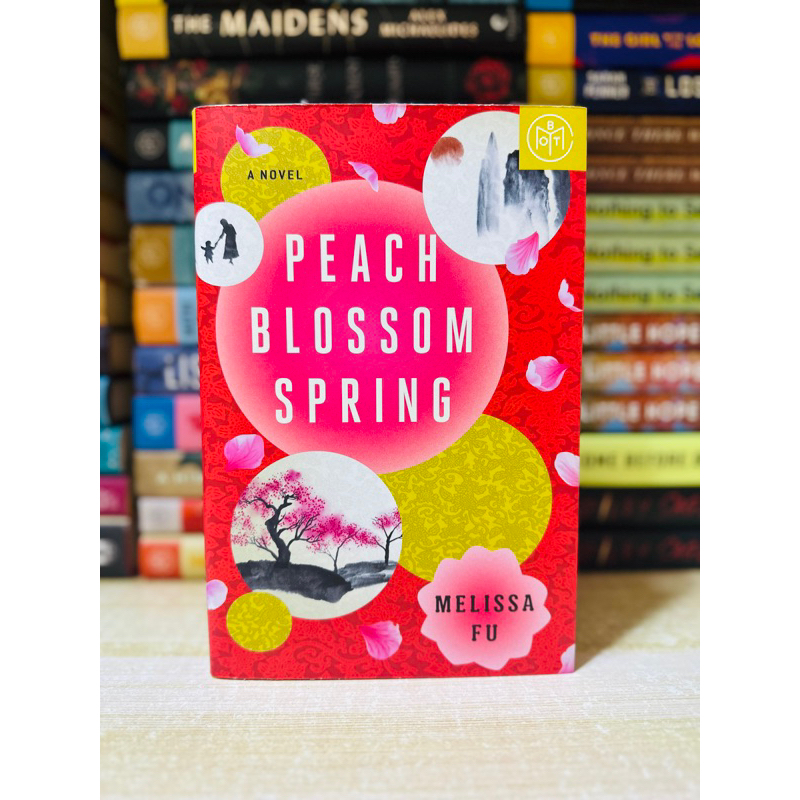 Book Of The Month Botm Ed Peach Blossom Spring By Melissa Fu New