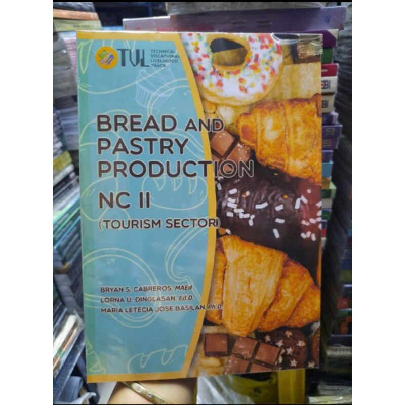 Bread and Pastry Production NC II Tourism Sector by Cabreras, Dinglasan