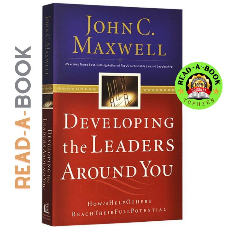 Developing The Leaders Around You (Dr. John C. Maxwell) Shopee