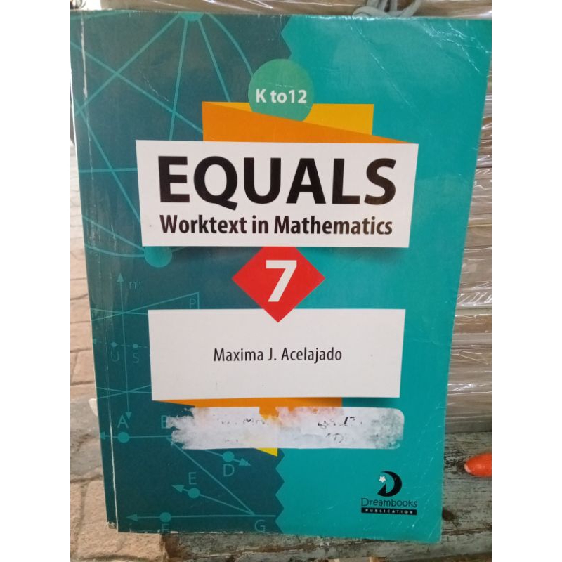 EQUALS WORKTEXT IN MATHEMATICS GRADE 7,K TO 12(USES BOOK) | Shopee ...