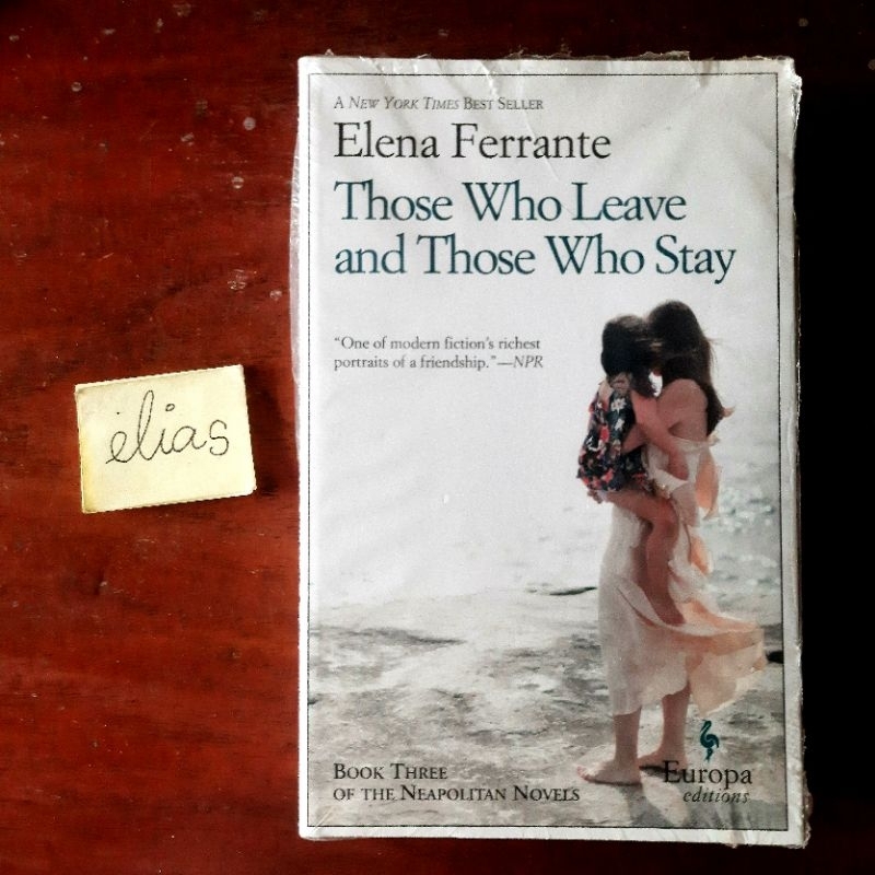 Those Who Leave and Those Who Stay Elena Ferrante Shopee