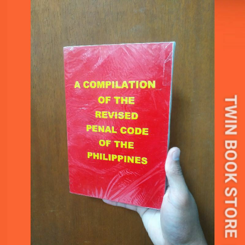 A COMPILATION OF THE REVISED PENAL CODE OF THE PHILIPPINE | Shopee ...