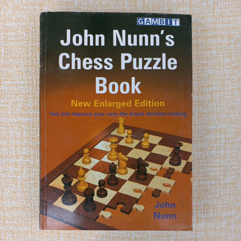 B106 John Nunn's Chess Puzzle Book by John Nunn TBS Shopee Philippines