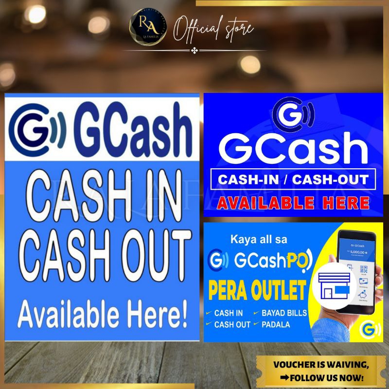 R.A BILLS PAYMENT (G CASH IN/CASH OUT) PVC SIGNAGE. HIGH QUALITY PRINT