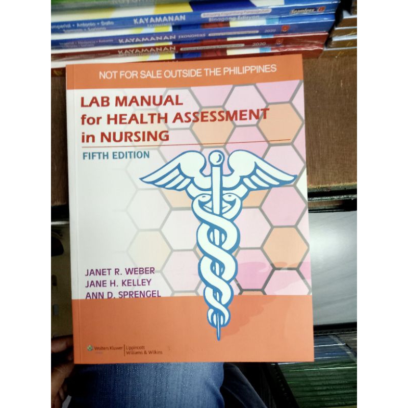 Lab Manual for Health Assessment in Nursing (ORIGINAL) Shopee Philippines