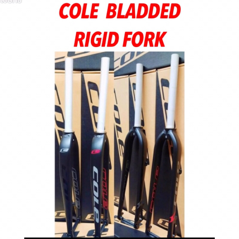 COLE BLADDED RIGID FORK 29