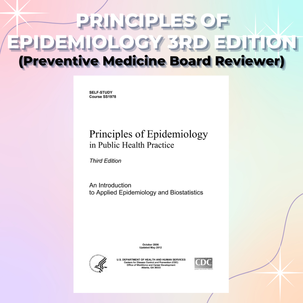 Principles Of Epidemiology 3rd Edition LATEST! (Preventive Medicine ...