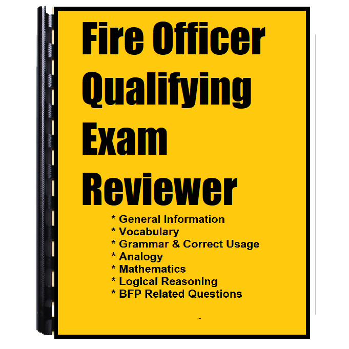 FIRE OFFICER EXAMINATION (FOE) & BFP QUALIFYING EXAM REVIEWER 2024