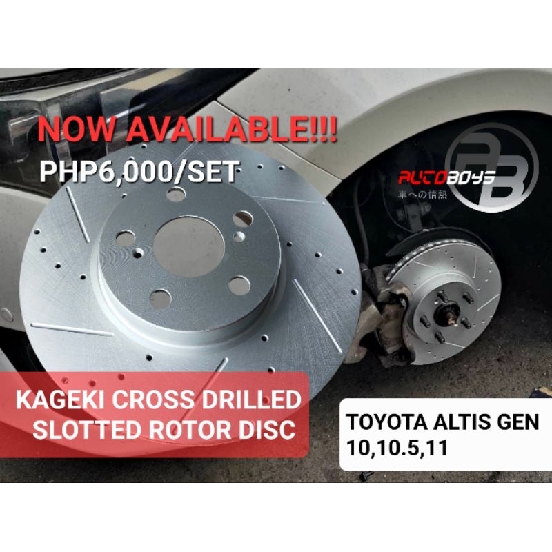 KAGEKI CROSS DRILLED SLOTTED ROTORS (FRONT ONLY) FPR TOYOTA ALTIS GEN