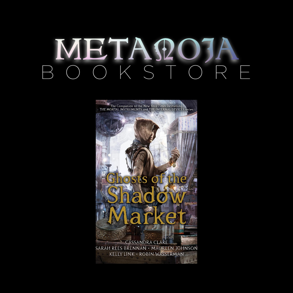 GHOSTS OF THE SHADOW MARKET BY CASSANDRA CLARE | Shopee Philippines