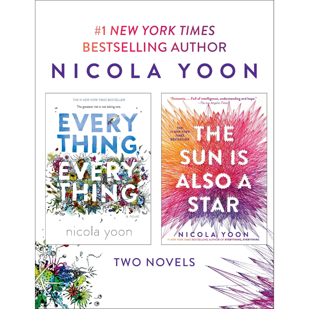 The Sun Is Also A Star, Everything, Everything (By Nicola Yoon ...