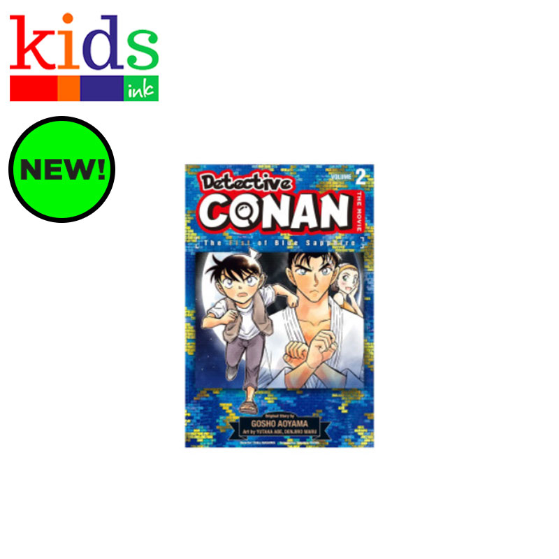 DETECTIVE CONAN: FIST OF BLUE SAPPHIRE NO.2 BY GOSHO AOYAMA - KIDS INK ...