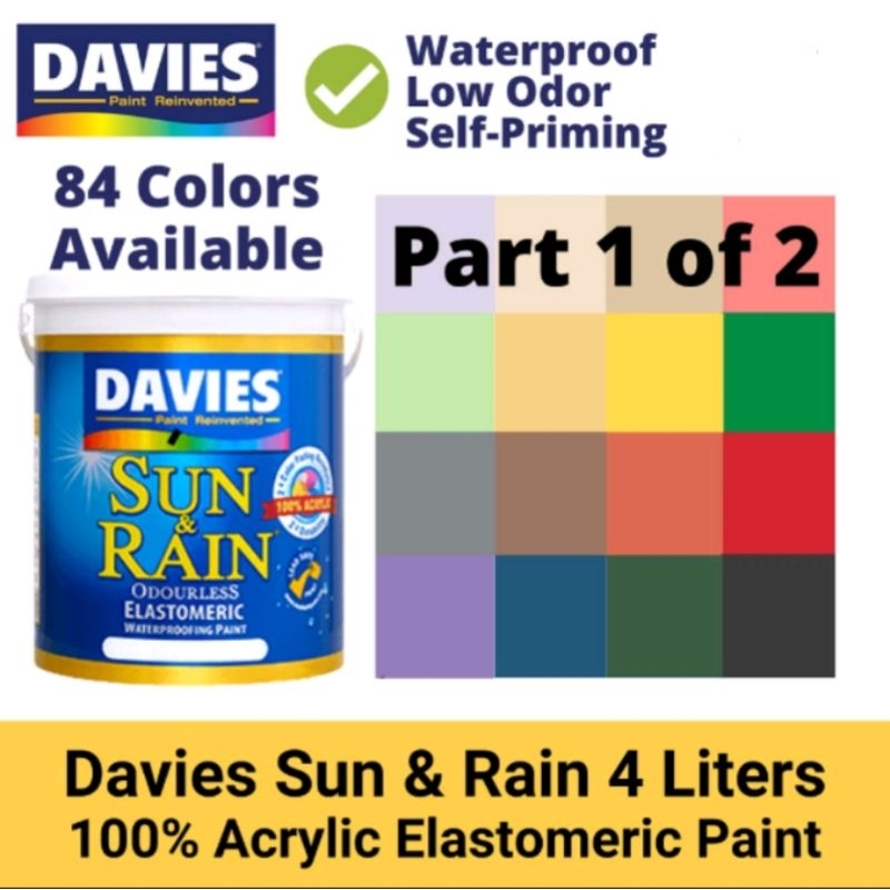 DAVIES SUN & RAIN ELASTOMERIC PAINT PART 1 4LITERS(1 GALLON) 100% ...